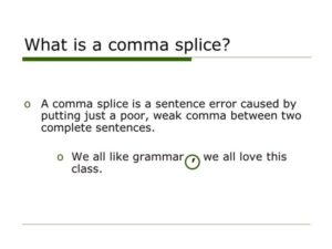 Comma Splice: What is it and how to avoid it?